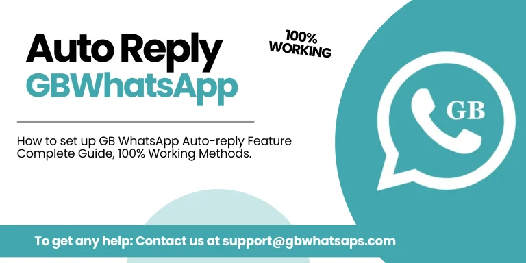 GB WhatsApp Auto-Reply Feature Setup Guide