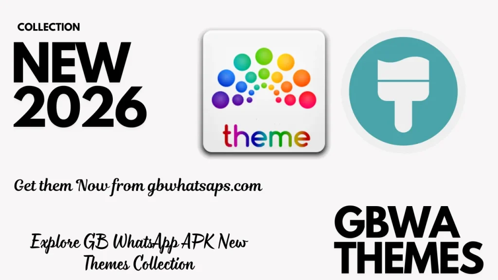 GB WhatsApp New Themes Collection
