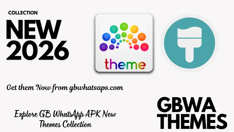 GB WhatsApp New Themes Collection