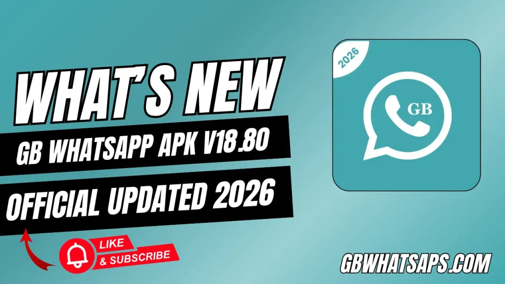 What's New in GB WhatsApp 2026